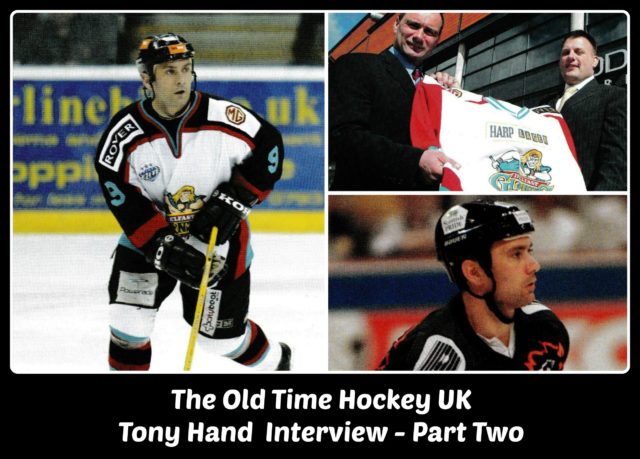 Tony Hand Podcast Interview Part 2 Episode S3E09 Old Time Hockey UK